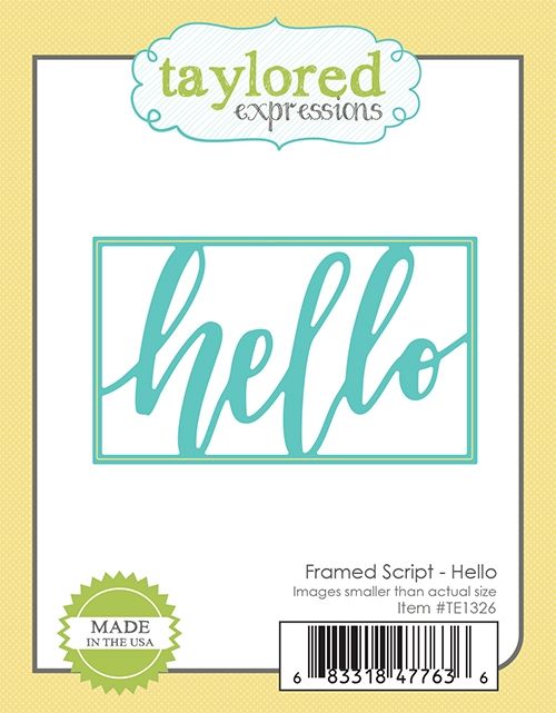 Taylored Expression - Framed Script - Hello