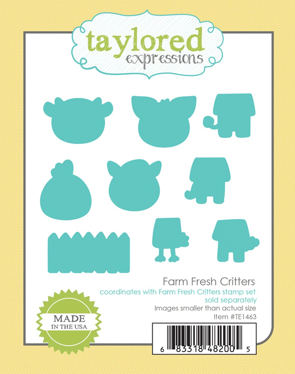 Taylored Expression - Farm Fresh Critters Dies