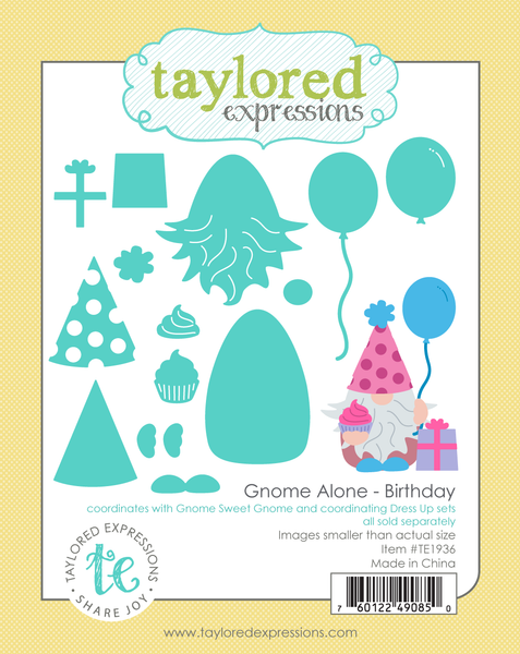 Taylored Expression - Gnome Alone - Birthday