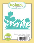 Taylored Expressions - Discover Your Wings - Flowers