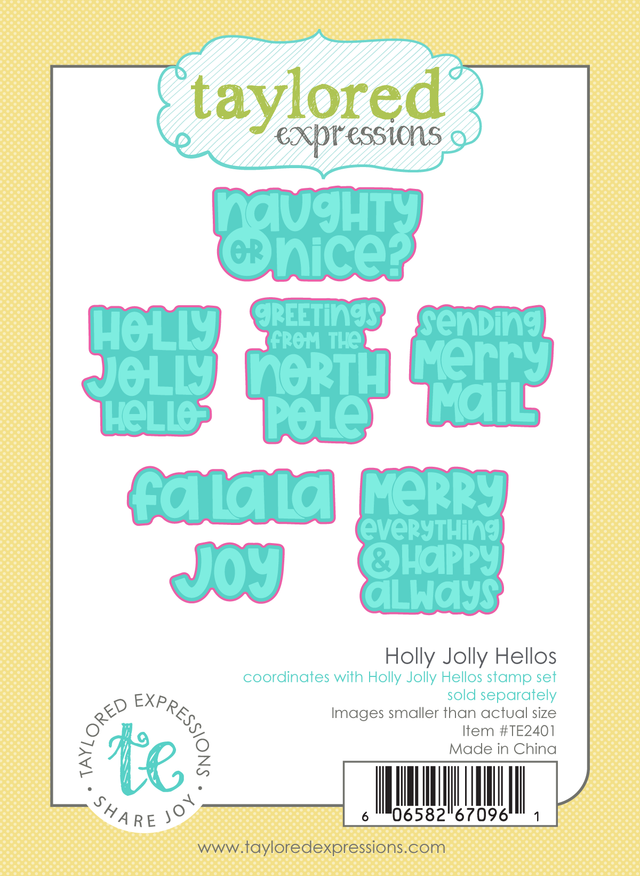 **NEW* - Taylored Expression - Holly Jolly Hellos Dies