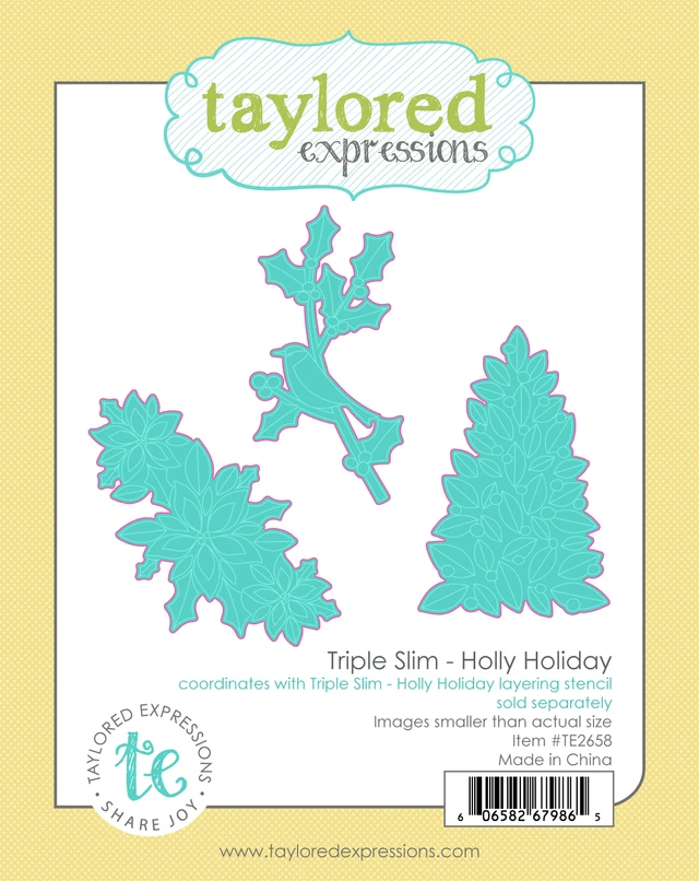**NEW* - Taylored Expression - Triple Slim - Holly Holiday Dies