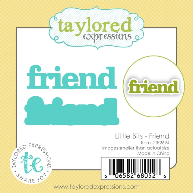 **NEW* - Taylored Expression - Little Bits Die Set - Friend