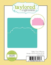 Taylored Expressions - Take Your Place