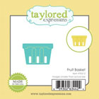 Taylored Expressions - Little Bits - Fruit Basket