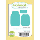 Taylored Expressions - Mason Jar Dies