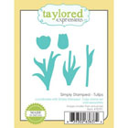 Taylored Expressions - Simply Stamped - Tulips Die