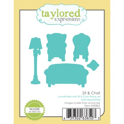 Taylored Expressions - Sit & Chat Dies