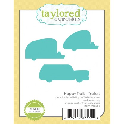 Taylored Expressions - Happy Trails - Trailers Dies