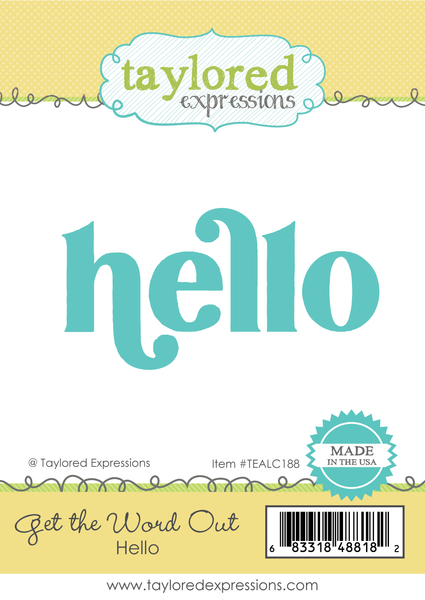 Taylored Expression - Get the Word Out - Hello