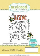 Taylored Expressions - Leave a Little Sparkle