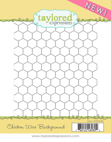Taylored Expression - Chicken Wire Background