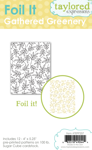 Taylored Expression - Foil It - Gathered Greenery