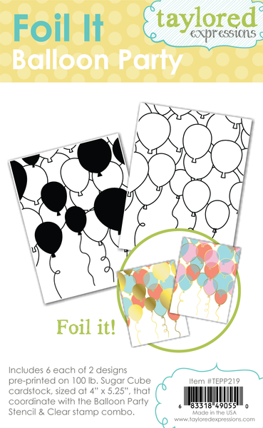 Taylored Expression - Foil It - Balloon Party