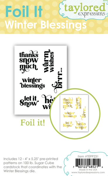 Taylored Expression - Foil It - Winter Blessings