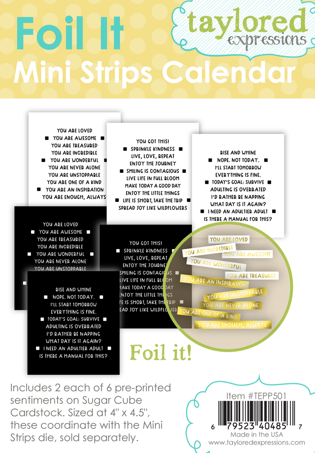 Taylored Expression - Foil It - Mini Strips Calendar