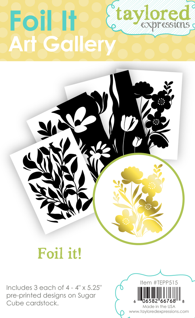 Taylored Expression - Foil It - Art Gallery