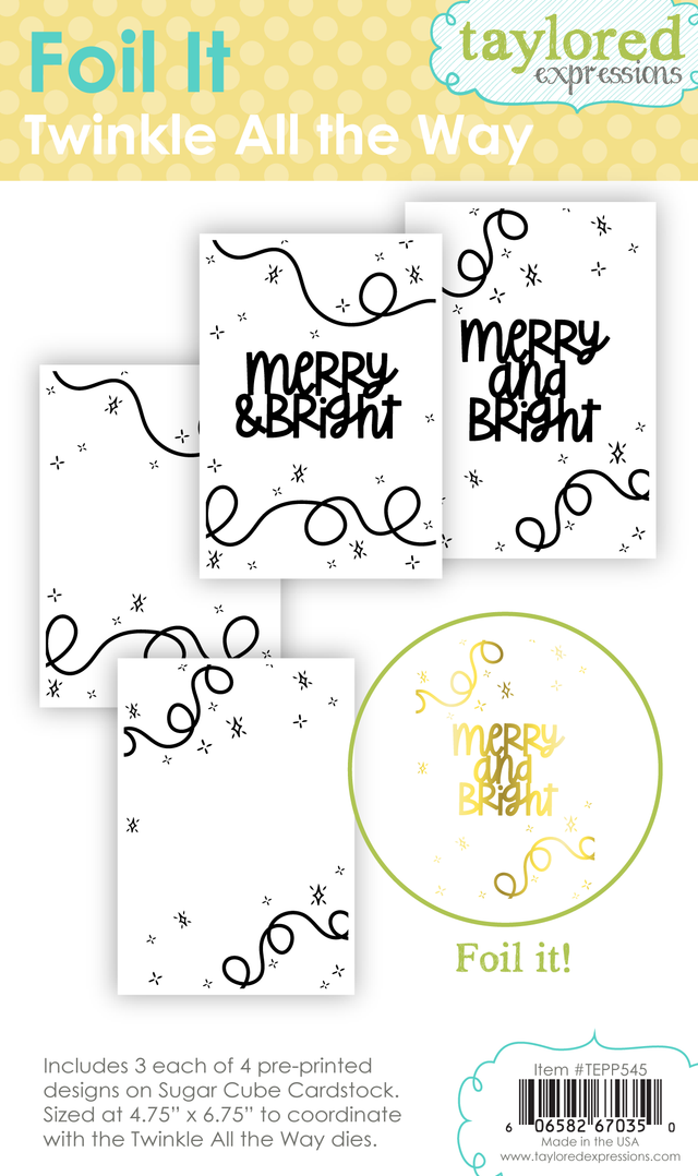 **NEW* - Taylored Expression - Foil It - Twinkle All the Way