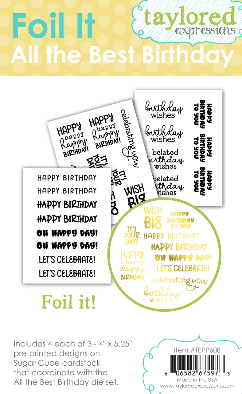 Taylored Expression - Foil It - All the Best Birthday