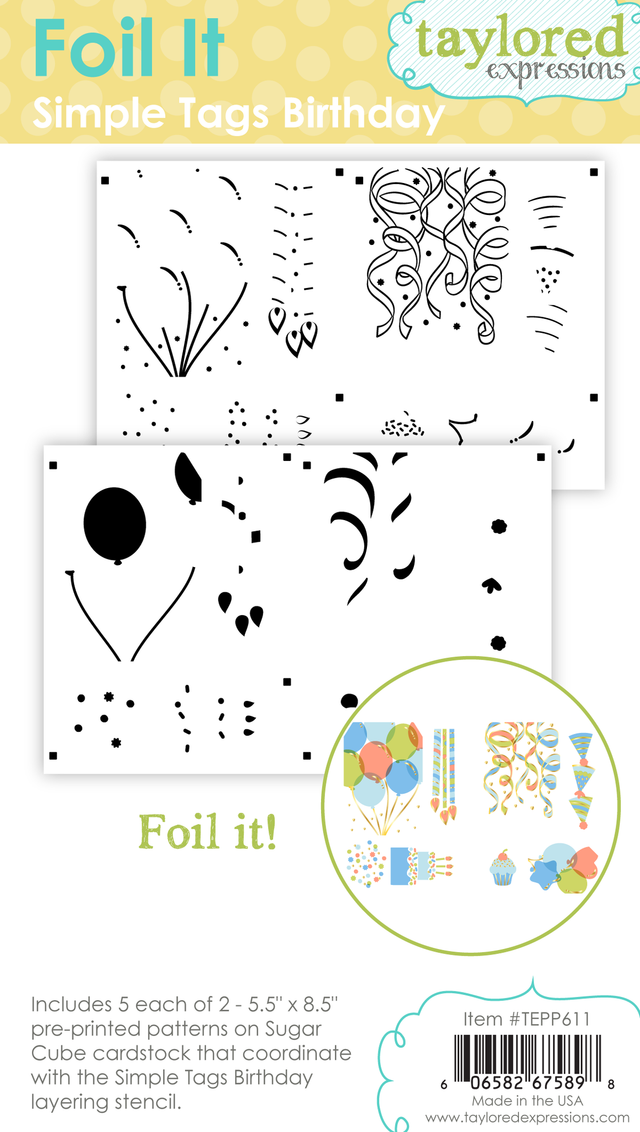 **NEW* - Taylored Expression - Foil It - Simple Tags Birthday