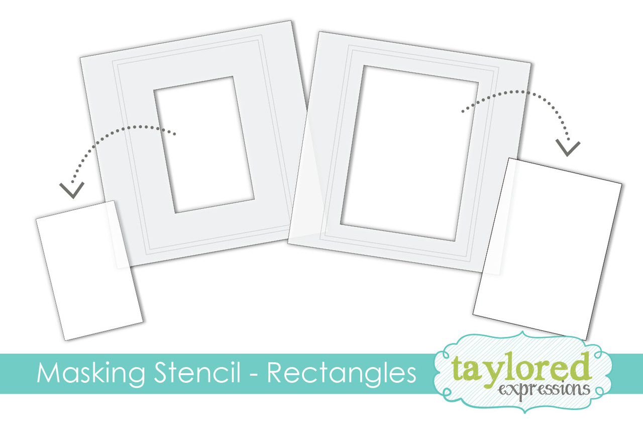Taylored Expression - Masking Stencils - Rectangles