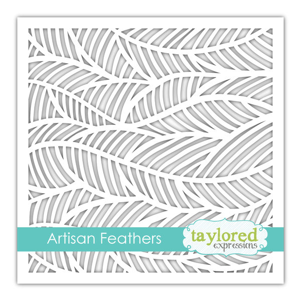 Taylored Expression - Artisan Feathers Stencil