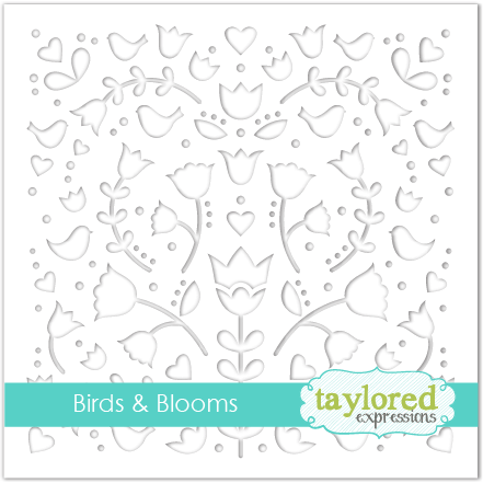 Taylored Expression - Birds & Blooms Stencil