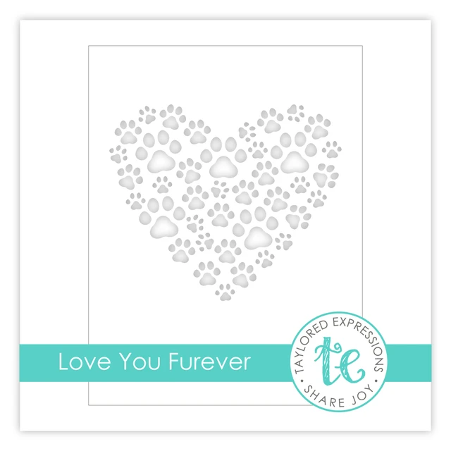 Taylored Expression - Love You Furever Stencil