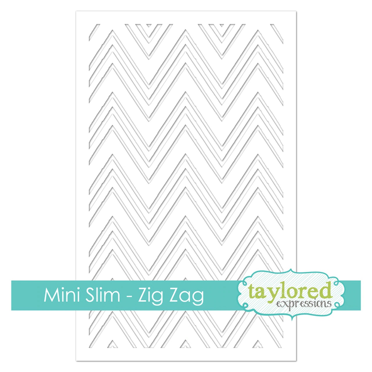 Taylored Expression - MINI SLIM STENCIL - ZIG ZAG