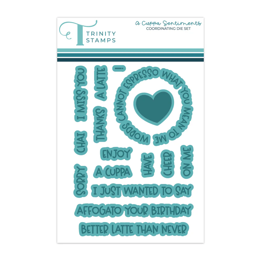 **NEW* - Trinity Stamps - A Cuppa Sentiments Coordinating Die Set