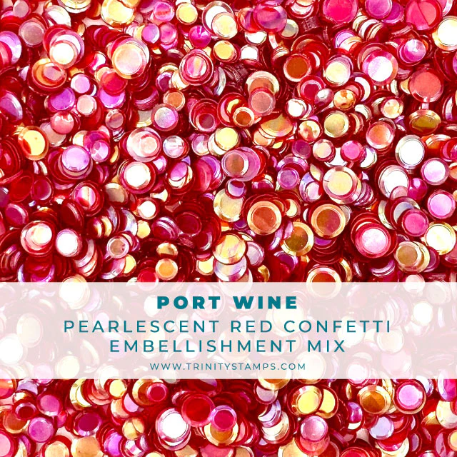 *NEW* - Trinity Stamps - Port Wine - Confetti Embellishment Mix