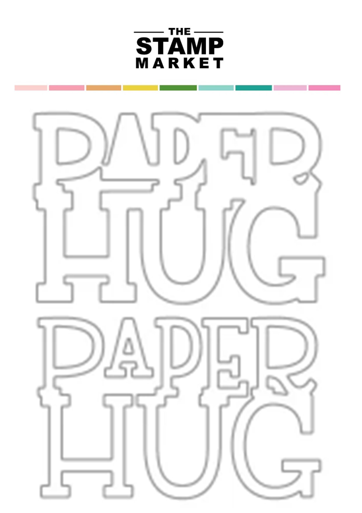 The Stamp Market - Hugs & Hello (Paper Hug Die)