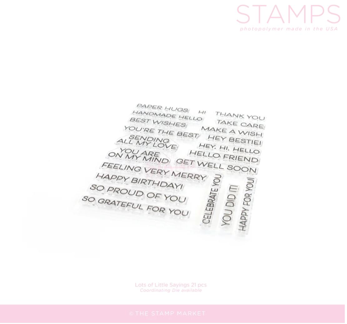 *NEW* - The Stamp Market - LOTS OF LITTLE SAYINGS STAMP