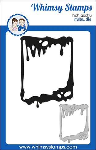 Whimsy Stamps - Drippy Frame Die
