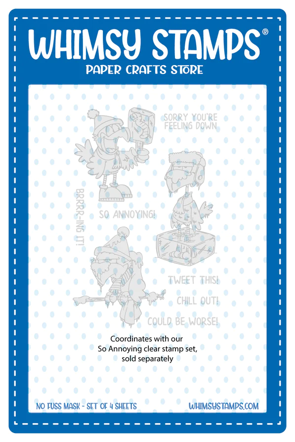Whimsy Stamps - So Annoying - NoFuss Masks