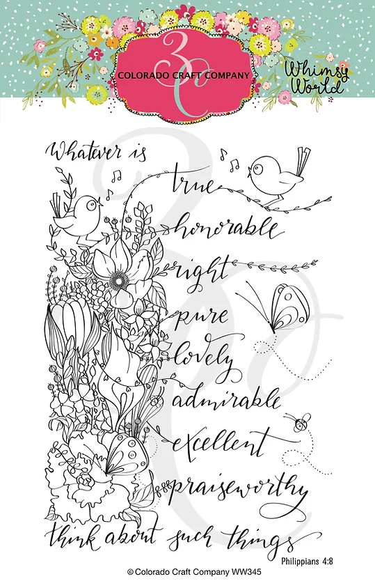 *NEW* - Colorado Craft Company - Whimsy World~Whatsoever Things