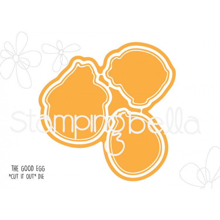 Stamping Bella - The good egg Chick CUT IT OUT DIE