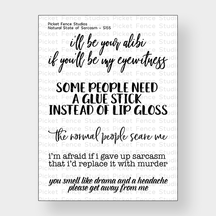 Picket Fence Studios - Natural State of Sarcasm