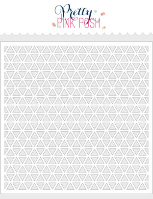 Pretty Pink Posh - Triangle Stencil