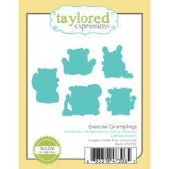 Taylored Expressions - Exercise Grumplings Dies