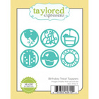 Taylored Expressions - Birthday Treat Toppers